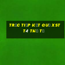 Trực tiếp kết quả XSTT4 thứ tư