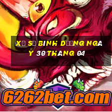 xổ số bình dương ngày 30 tháng 04