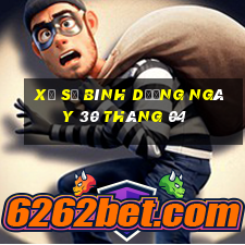 xổ số bình dương ngày 30 tháng 04