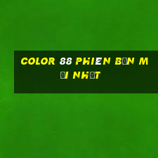 Color 88 phiên bản mới nhất