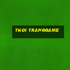 thoi tranggame