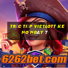 Trực tiếp vietlott KENO ngày 7