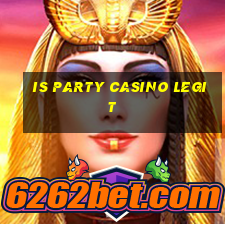 is party casino legit