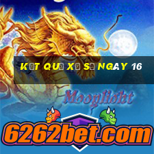 kết quả xổ số ngày 16