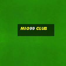 mio99 club