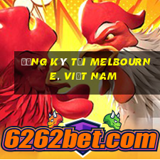 Đăng ký tại Melbourne, Việt nam