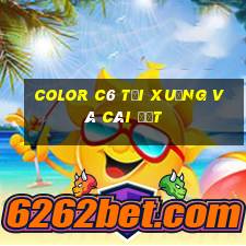 Color c6 Tải xuống và cài đặt