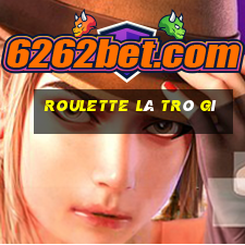 roulette là trò gì