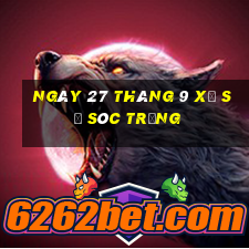 ngày 27 tháng 9 xổ số sóc trăng