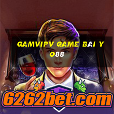 Gamvipv Game Bài Yo88