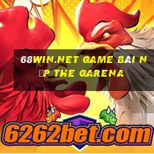 68Win.Net Game Bài Nạp The Garena