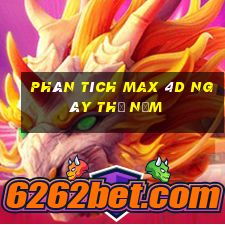 phân tích Max 4D ngày thứ năm