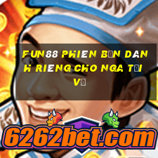 Fun88 Phiên bản dành riêng cho Nga Tải về