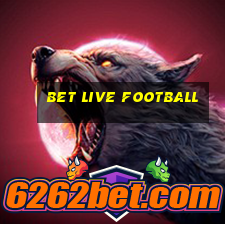 bet live football