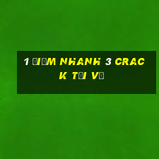 1 điểm nhanh 3 Crack Tải về