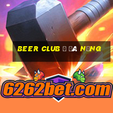 beer club ở đà nẵng