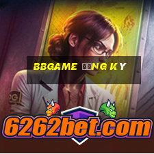 bbgame Đăng ký