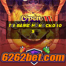 tải game nổ hũ cho ios