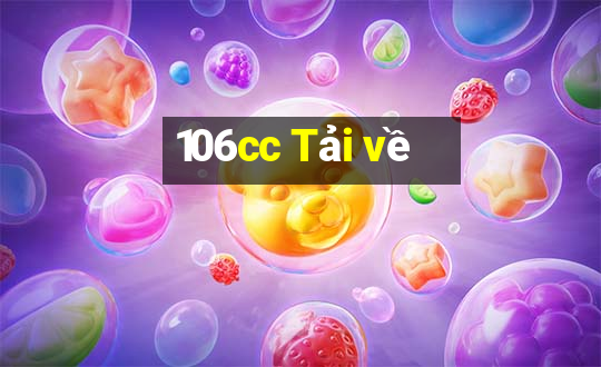 106cc Tải về