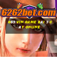 G63 Vin Game Bài 3 Cây Online