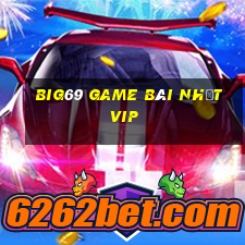 Big69 Game Bài Nhất Vip