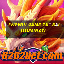 Ivipwin Game Thẻ Bài Illuminati