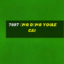 7697 Ứng dụng Youle Cai