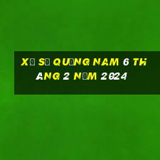 xổ số quảng nam 6 tháng 2 năm 2024