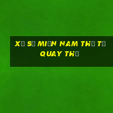 xổ số miền nam thứ tư quay thử