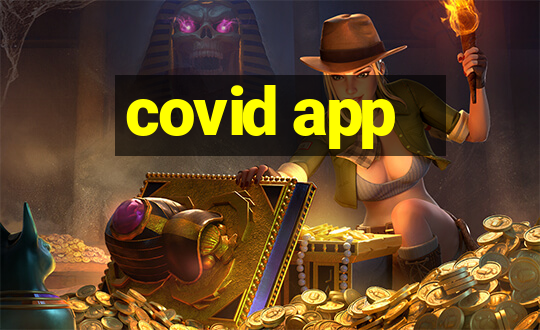 covid app