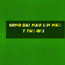 sòng bài nào lớn nhất thế giới