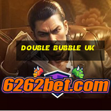 double bubble uk