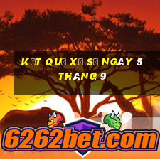 kết quả xổ số ngày 5 tháng 9