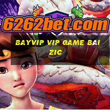 Bayvip Vip Game Bài Zic