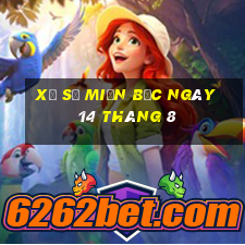 xổ số miền bắc ngày 14 tháng 8