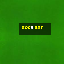 Boc5 Bet