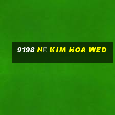 9198 Nổ Kim Hoa wed