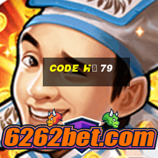 code hũ 79