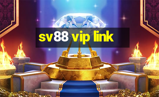 sv88 vip link