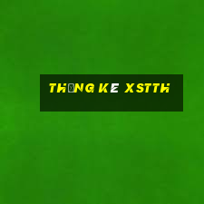 Thống kê XSTTH