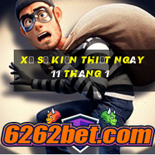 xổ số kiến thiết ngày 11 tháng 1