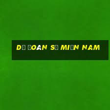 dự đoán số miền nam