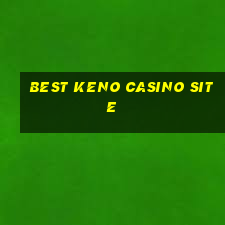 best keno casino site