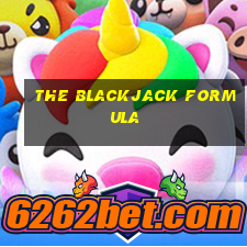 the blackjack formula