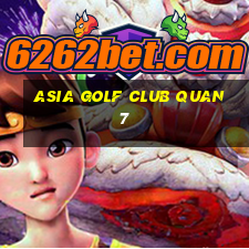 asia golf club quan 7