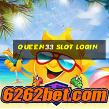 queen33 slot login