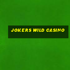 jokers wild casino