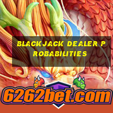 blackjack dealer probabilities