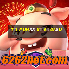 Tải Fun88 xổ số giàu