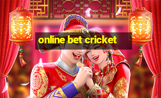 online bet cricket